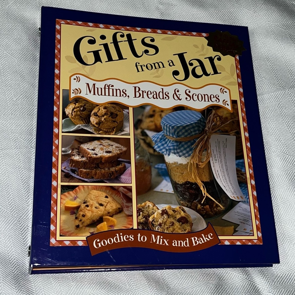 Gifts from a Jar Muffins, Breads & Scones Cookbook